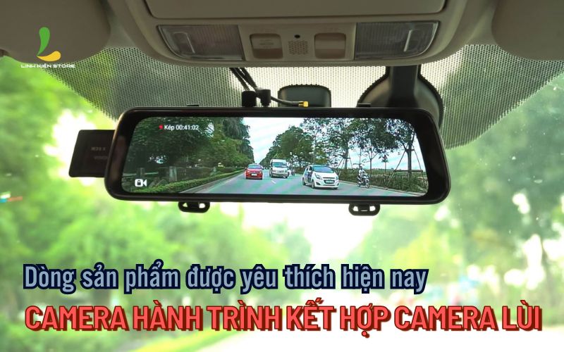 Camera-hanh-trinh-ket-hop-camera-lui