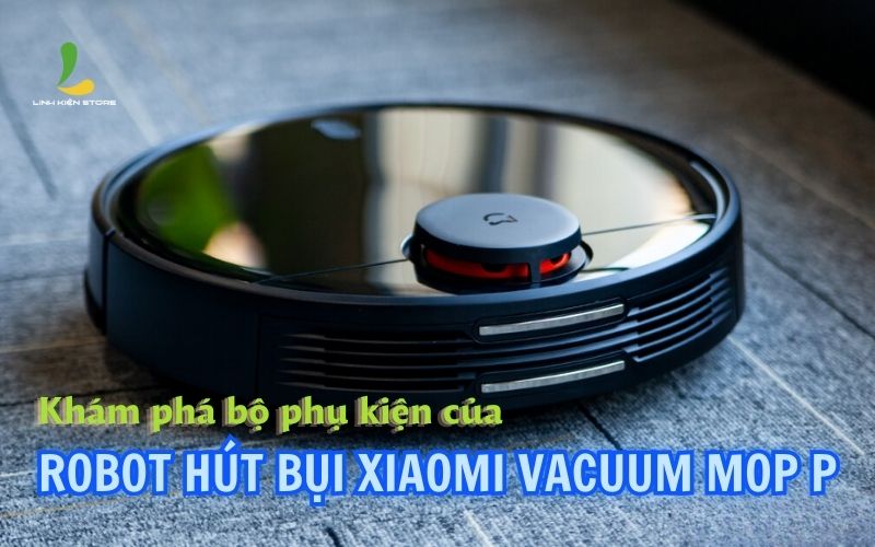 phu-kien-robot-hut-bui-Xiaomi