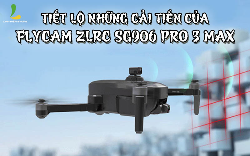 flycam-zlrc-sg906-pro-3-max