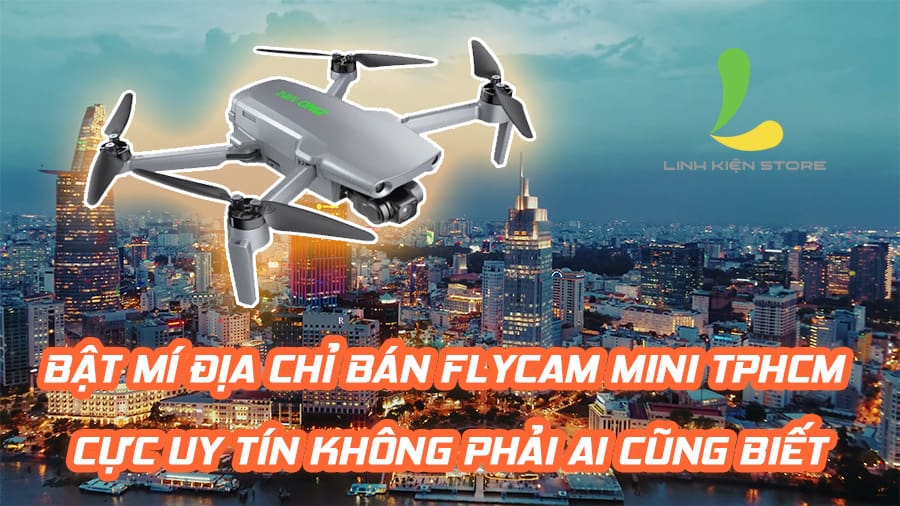 bán flycam mini TPHCM
