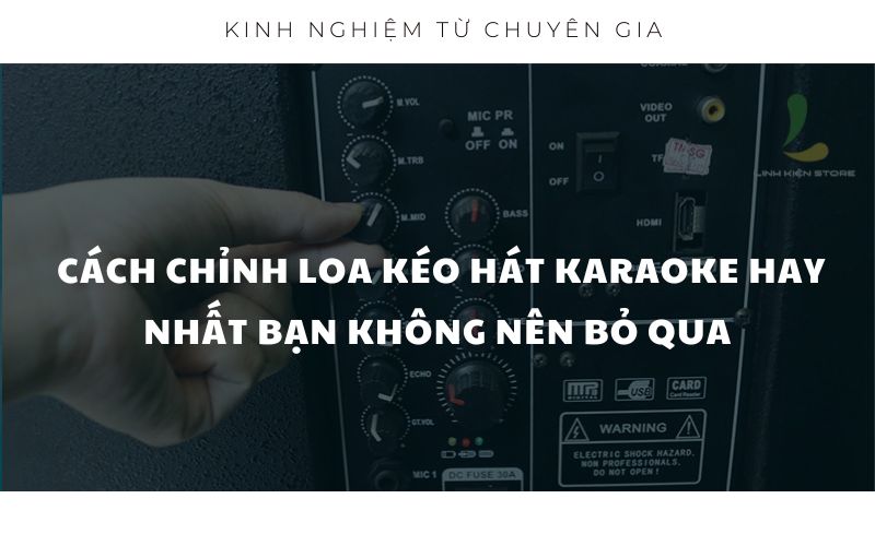 chinh-loa-keo-karaoke-hay-nhat